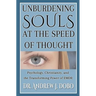 Unburdening Souls at the Speed of Thought: Psychology, Christianity, and the Transforming Power of EMDR