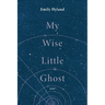 My Wise Little Ghost