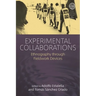 Experimental Collaborations: Ethnography Through Fieldwork Devices