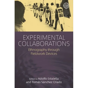 Experimental Collaborations: Ethnography Through Fieldwork Devices