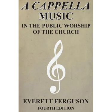A Cappella Music in the Public Worship of the Church