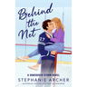 Behind the Net: A Vancouver Storm Novel