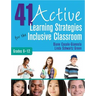 41 Active Learning Strategies for the Inclusive Classroom, Grades 6-12