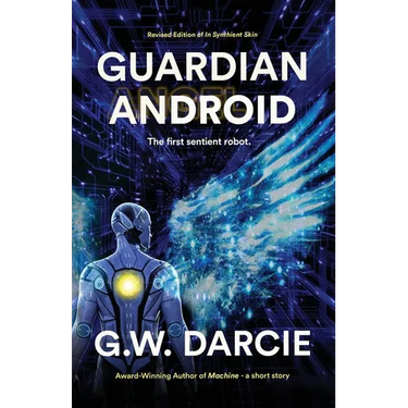 Guardian Android: The First Sentient Robot