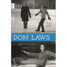Don Laws: The Life of an Olympic Figure Skating Coach