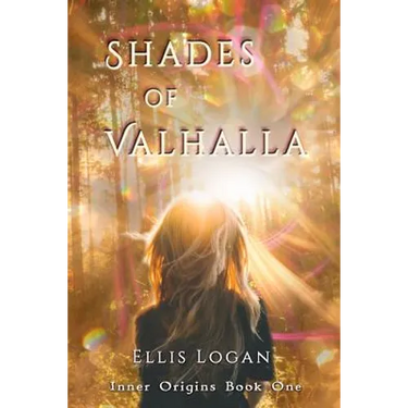 Shades of Valhalla: Inner Origins Book One