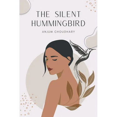 The Silent Hummingbird