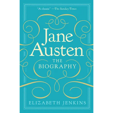 Jane Austen: The Biography