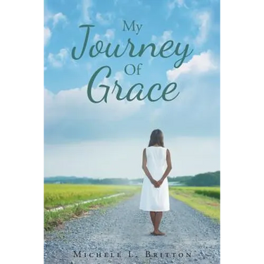 My Journey Of Grace