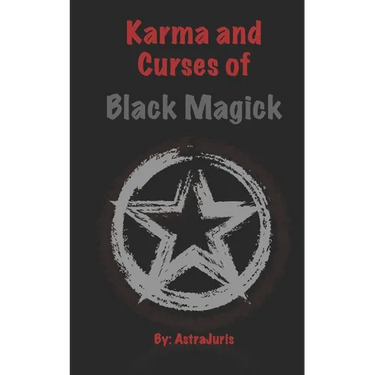 Karma and Curses of Black Magick
