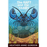 The Raft and the Yabby