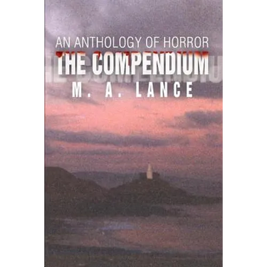 The Compendium: An Anthology of Horror