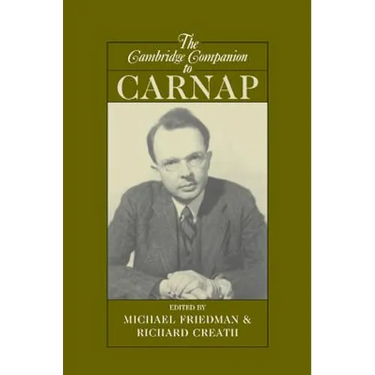 The Cambridge Companion to Carnap