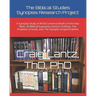 The Biblical Studies Synopsis Research Project: A Synopsis Study of All 66 Canonical Books of the Holy Bible, 28 Biblical Expository Sermon Outlines,