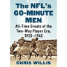 The NFL's 60-Minute Men: All-Time Greats of the Two-Way Player Era, 1920-1945