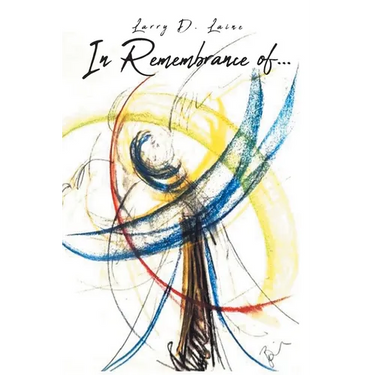 In Remembrance of . . .