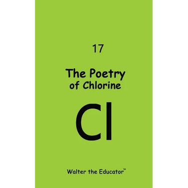 The Poetry of Chlorine