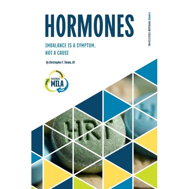 Hormones: Imbalance Is A Symptom, Not A Cause.