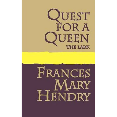 Quest for a Queen: The Lark