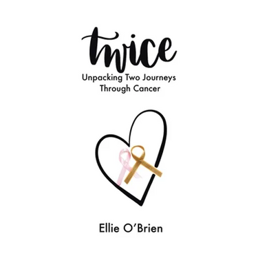 Twice: Unpacking Two Journeys Through Cancer