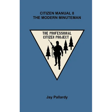 Citizen Manual 8 The Modern Minuteman