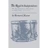 The Road to Independence: The Revolutionary Movement in New York, 1773-1777