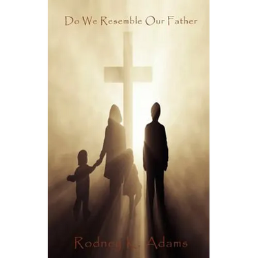 Do We Resemble Our Father