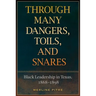 Through Many Dangers, Toils and Snares