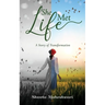 She Met Life: A Story of Transformation