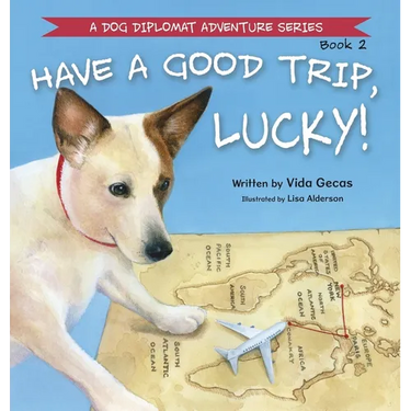 Have a Good Trip, Lucky!