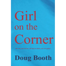 Girl on the Corner