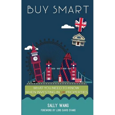 Buy Smart: What you need to know when investing in UK properties