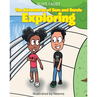 The Adventures of Sam and Sarah: Exploring