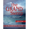 The Grand Sweep Leader Guide: 365 Days from Genesis Through Revelation