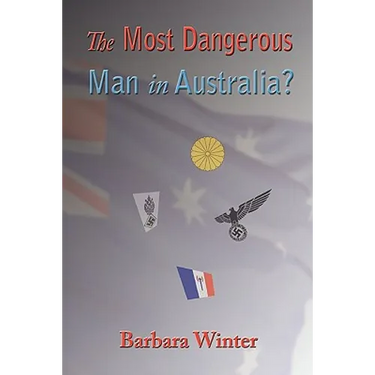 The Most Dangerous Man in Australia?