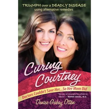 Curing Courtney: Doctors Couldn't Save Her...So Her Mom Did