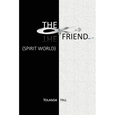 The Friend: Spirit World