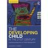 The Developing Child in the 21st Century: A global perspective on child development