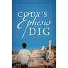 Cody's Ephesus Dig