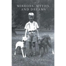 Mirrors, Myths, and Dreams