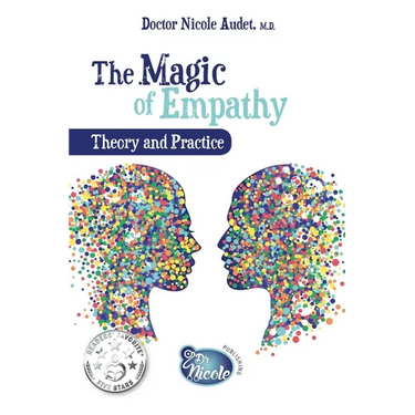 The Magic of Empathy: Theory and Practice