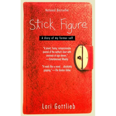 Stick Figure: A Diary of My Former Self