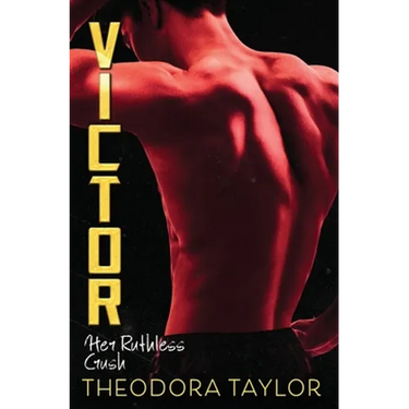 Victor: Her Ruthless Crush