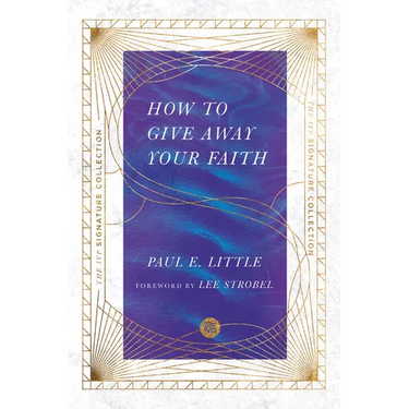 How to Give Away Your Faith