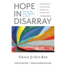 Hope in Disarray: Piecing Our Lives Together in Faith