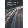 Poems from a Stagecoach