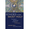 Echoes of the Most Holy