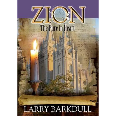 Zion: The Pure In Heart (Book 5)