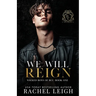 We Will Reign