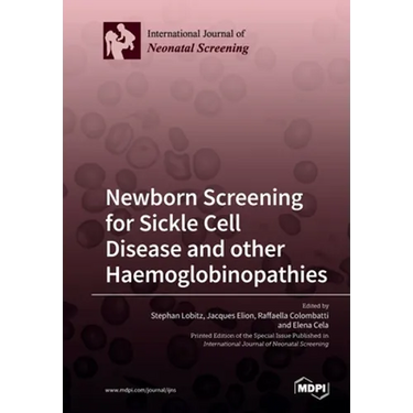 Newborn Screening for Sickle Cell Disease and other Haemoglobinopathies